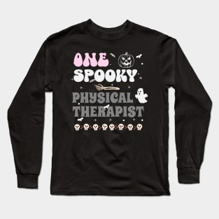 One Spooky Physical Therapist Long Sleeve T-Shirt